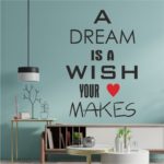 Αυτοκόλλητo Τοίχου Dream Is A Wish Σε 33 Αποχρώσεις