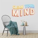Αυτοκόλλητο Τοίχου - Clean Your Mind